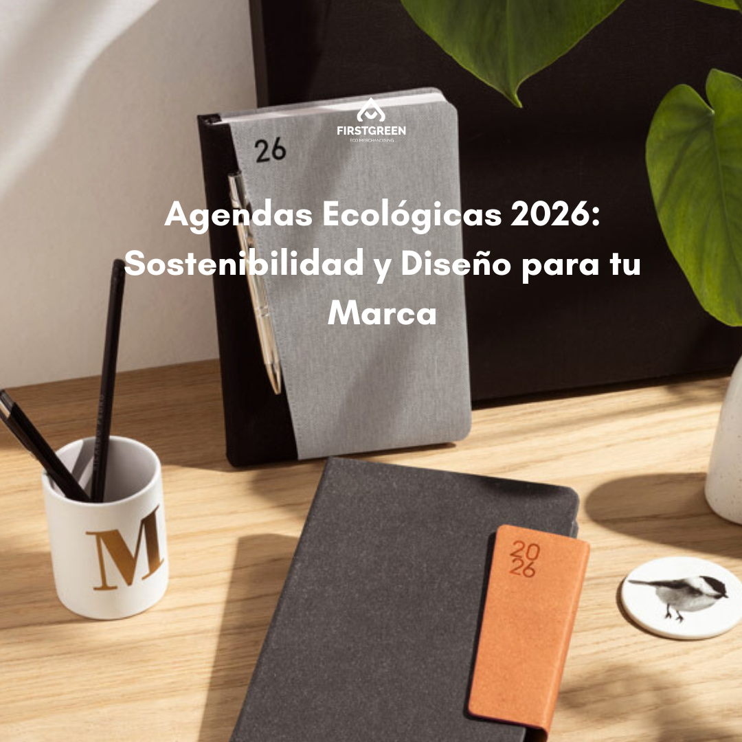 Agendas Ecológicas 2026: Sostenibilidad y Diseño para tu Marca