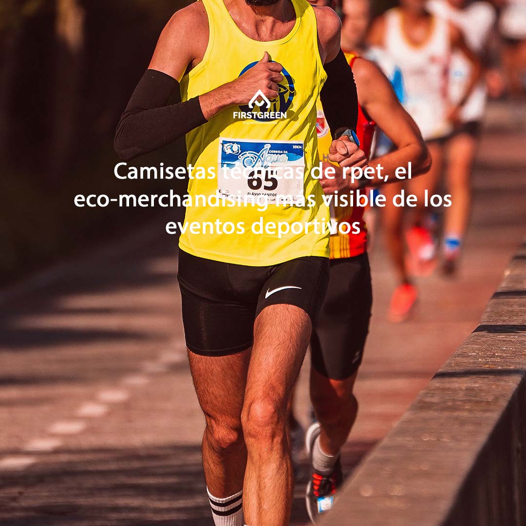 Camisetas técnicas de rpet, el eco-merchandising más visible de los eventos deportivos