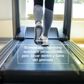 El mejor merchandising ecológico personalizado para  llevar dentro y fuera del gimnasio