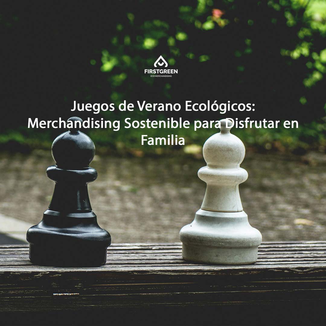 Juegos de Verano Ecológicos: Merchandising Sostenible para Disfrutar en Familia