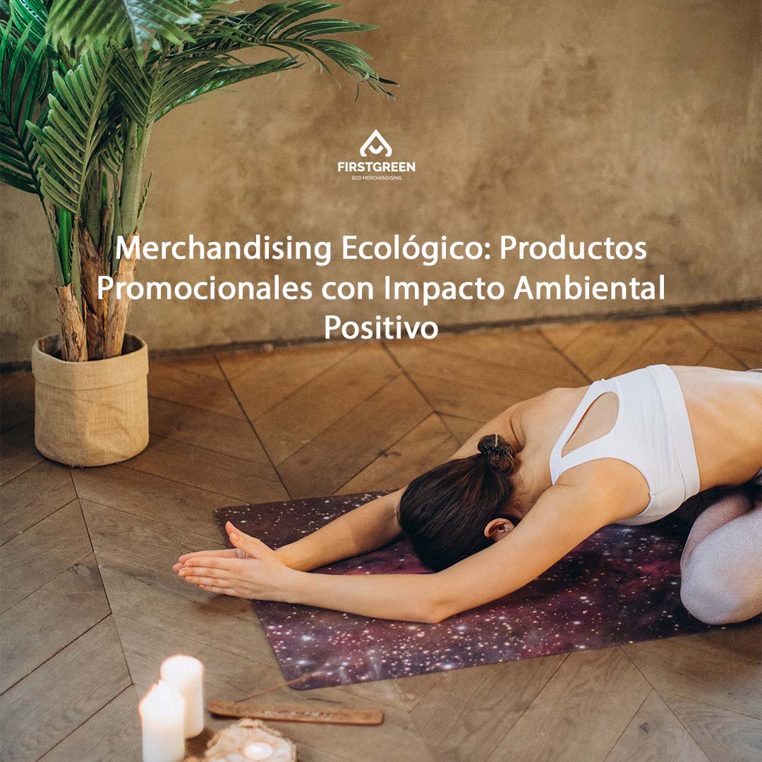 Merchandising Ecológico: Productos Promocionales con Impacto Ambiental Positivo