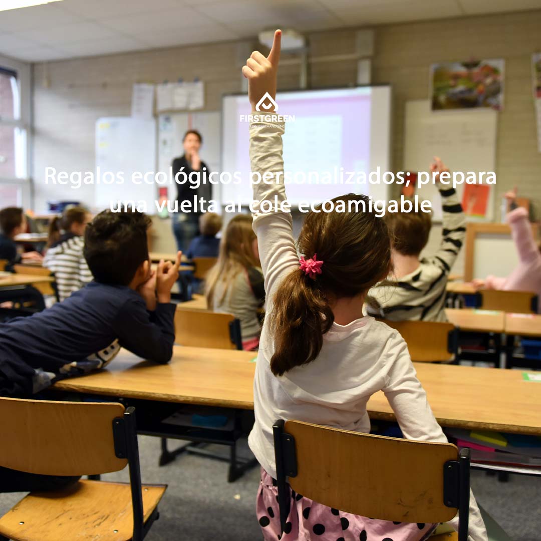 Regalos ecológicos personalizados; prepara una vuelta al cole ecoamigable