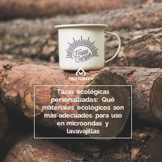 Tazas ecológicas personalizadas: Qué materiales ecológicos son más adecuados para uso en microondas y lavavajillas